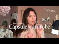How to build a CHIC NON-BORING capsule wardrobe underconsumption minimalism fashion tips