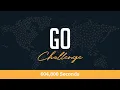 GO Challenge 2 - 604 800 Seconds