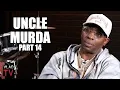 Uncle Murda on Why Changing His Name to Uncle M was a Failure Part 14