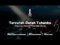 Download Lagu Violin-Piano: Tercurah Darah Kristus (There is a Fountain Filled With Blood)