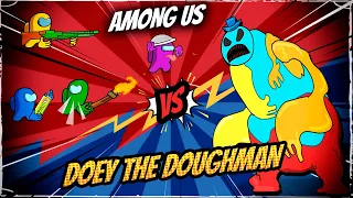 Among Us vs Doey The Doughman — Poppy Playtime Chapter 4