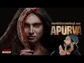 Apurva Movie Malayalam Review Ameer M Moideen