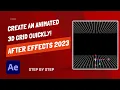 How To Create A 3D Animated Grid Effect - After Effects 2023
