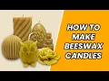Beekeeping Guide How To Use Candle Moulds To Create Beeswax Candles