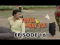 Download Lagu Tuyul dan Mbak Yul Episode 16 Wawancanda Dengan Tuyul