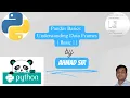Lecture-27 - Basic Pandas Python full course Data science Data Analytics and Machine Learning