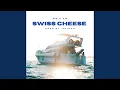 Download Lagu Swiss Cheese