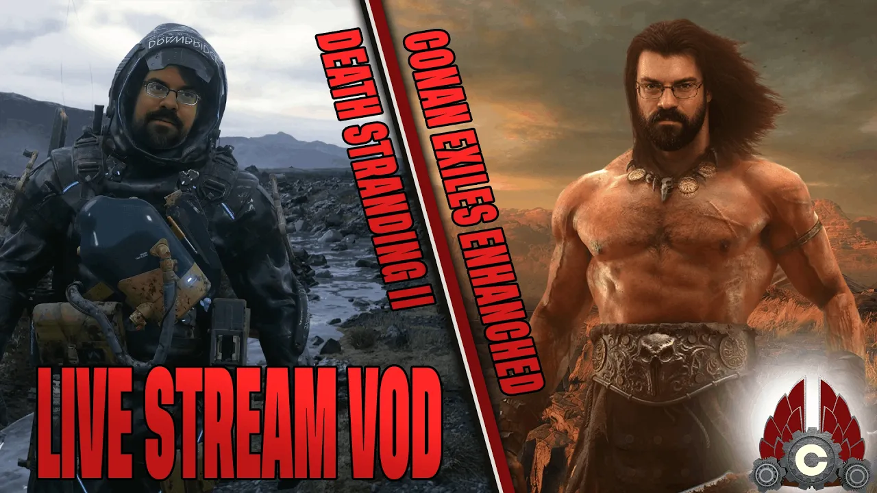 Conan Exiles Enhanced Sponsored By Funcom | Death Stranding 2 | May 9th Conan Exiles Enhanced Sponsored By Funcom | Death Stranding 2 | May 9th