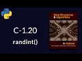 Solution to Data Structures and Algorithms in Python C-1 20 randint