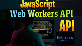 Javascript Web Worker API