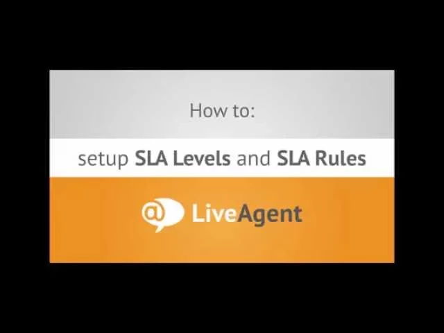 Thumbnail for How to Setup SLA in LiveAgent