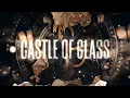 Download Lagu Castle of Glass - AMV