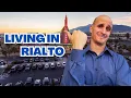 Living in Rialto California Rialto CA Explained