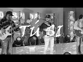 TÚ SI - Reynaldos de la Sierra