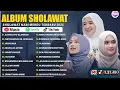 Download Lagu SHOLAWAT MERDU NISSA SABYAN, AI KHODIJAH, ALFINA NINDIYANI FULL ALBUM 2025 | SHOLAWAT NABI TERBARU