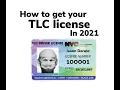 How To Get Your TLC License In 2021