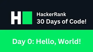 Day 0 Hello World 30 Days of Code HackerRank Python