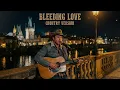Lagu BLEEDING LOVE - LEONA LEWIS || COUNTRY COVER
