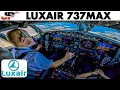 Fantastic Dubai Cockpit Views flying the new Luxair Boeing 737MAX