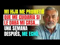 Download Lagu Mi hija me prometió que me cuidaría si le daba mi casa… una semana después, me echó.