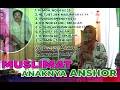 Lagu Muslimat anaknya ANSHOR || #lamongan #muslimatnu #haul