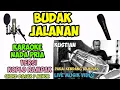 Download Lagu KARAOKE BUDAK JALANAN NADA PRIA