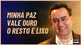 Não deixe nada nem ninguém tirar a sua paz | Augusto Cury