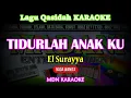 Download Lagu Karaoke TIDURLAH ANAKKU Qasidah (Nada Wanita) kn7000 @MADANI.Keyboard