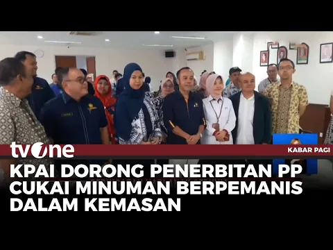FAKTA & KPAI Desak Pemerintah Terapkan Cukai Minuman Berpemanis Dalam Kemasan