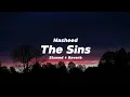 Lagu Nasheed The Sins الخطايا | Lyrik Arab Terjemah indonsia | Slowed + Reverb |@MuhammadAlmuqit