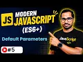 Default Parameters in ES6 In-Depth ECMAScript 6 Modern JavaScript ES6 Tutorial in 2026