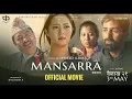 Download Lagu Mansarra | New Nepali Full Movie 2025 | Dayahang Rai, Miruna Magar, Praveen Khatiwada,Menuka Pradhan