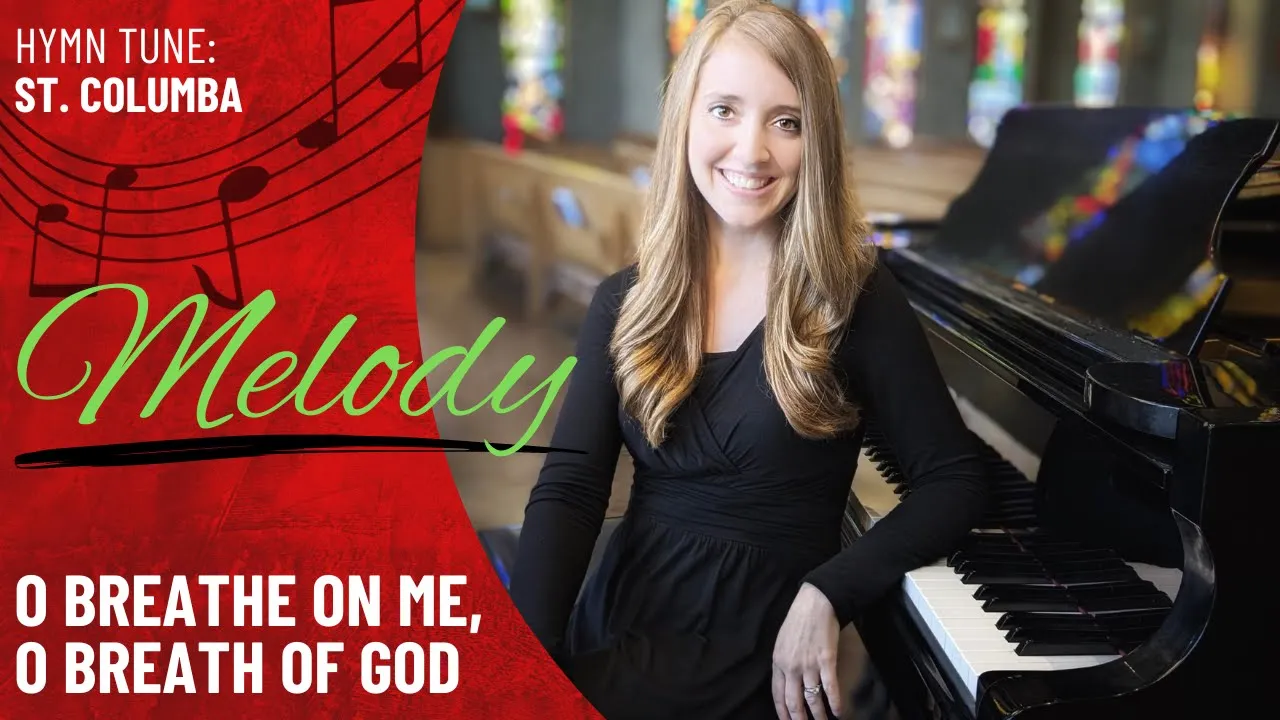 O Breathe on Me, O Breath of God (Melody) O Breathe on Me, O Breath of God (Melody)