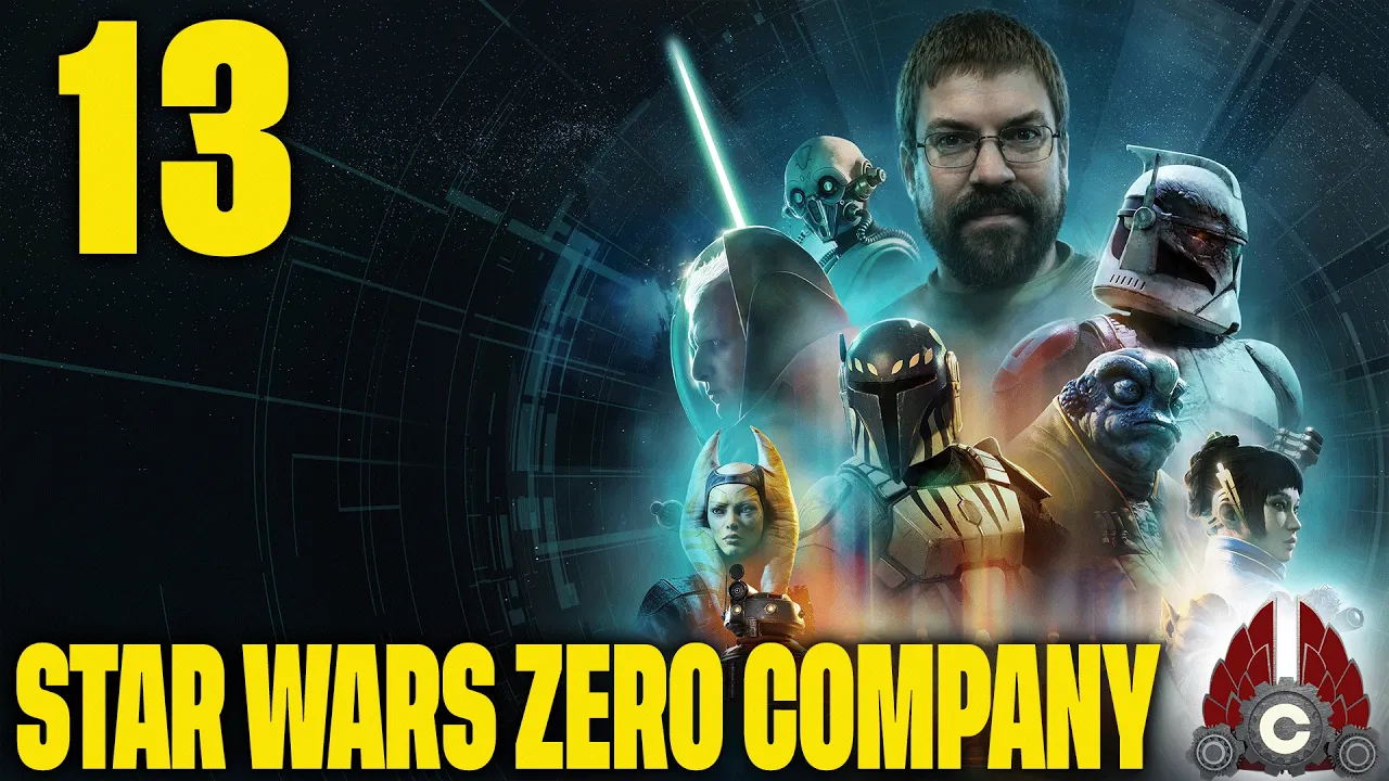 STAR WARS Zero Company | Star Wars X-COM?? Lets Go!! | Part 13