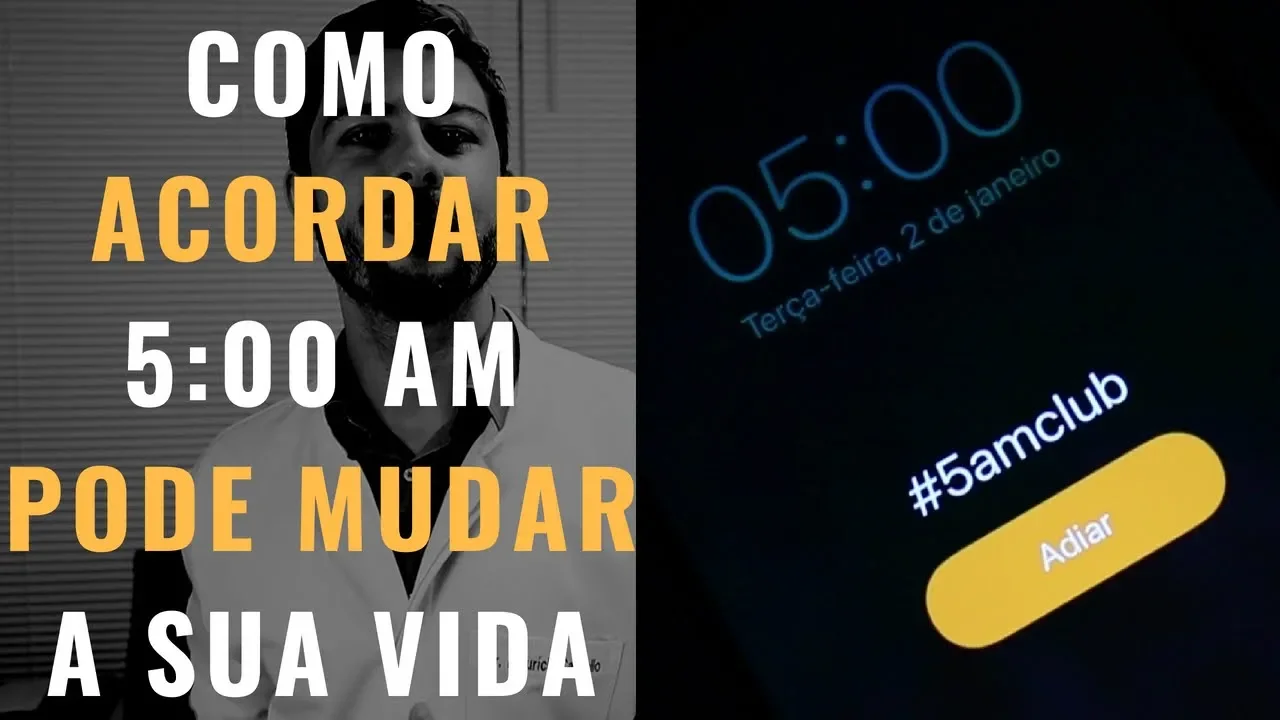Como acordar às 5 da manhã pode MUDAR sua vida! #5amclub