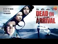 Download Lagu DEAD ON ARRIVAL 🎬 Exclusive Full Thriller Action Movie Premiere 🎬 English HD 2024