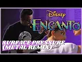 Jessica Darrow - Surface Pressure (From Encanto) - Metal Cover | Ray Casarez