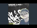 Download Lagu Kece Lagi (Slowed)