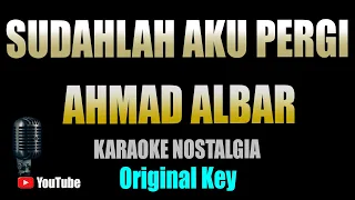 Download Sudahlah Aku Pergi - Ahmad Albar [ KARAOKE HD ] Original Key MP3