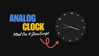 Analog Clock Using HTML CSS and JavaScript Beginner-Friendly Tutorial
