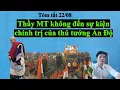 Download Lagu Thầy Minh Tuệ không đi gặp thủ tướng Ấn độ thầy chỉ nhẹ nhàng vào Bồ Đề Đạo Tràng