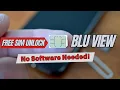 Unlock BLU VIEW 1 VIEW 2 VIEW 3 VIEW 4 VIEW Mega BLU VIEW Speed 5G
