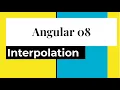 Angular - Interpolation