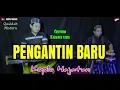 Download Lagu BANYAK DI REQUEST ! PENGANTIN BARU KOPLO QASIDAH MODERN LIVE PERFORM