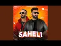 Download Lagu Saheli