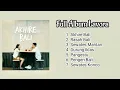 Download Lagu Lavora Full Album  #Akhire Bali #Rasahbali