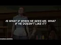 When He Sees Me - Waitress Lyrics