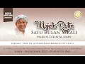 Download Lagu Majelis Rutin Satu Bulan Sekali - Bersama Dr. Al Habib Segaf Baharun M.H.I - 06 Oktober 2025