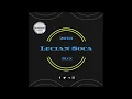 Lucian Soca 2018 Mix