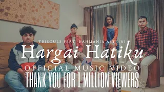 Download Trisouls - Hargai Hatiku (Feat. Rahmania Astrini) Official Music Video MP3